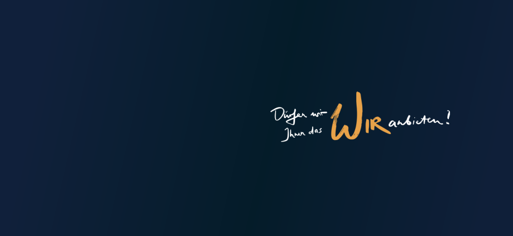 Dürfen wir Ihnen das WIR anbieten? 